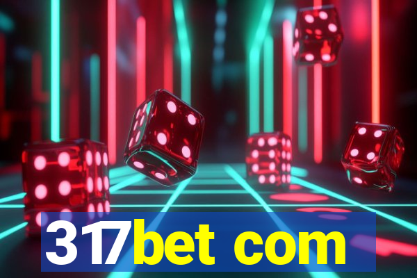 317bet com